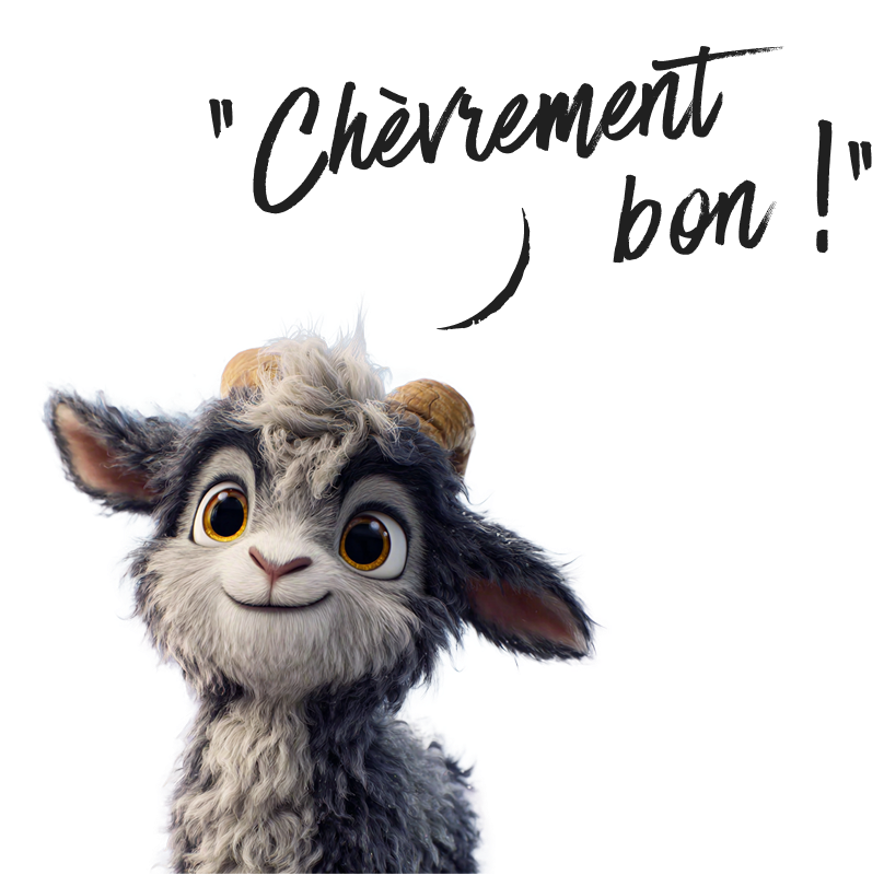 Chèvrement bon !
